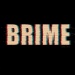 Brime time: a look into the streaming industry's latest secret project